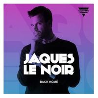 Jaques Le Noir — Back Home