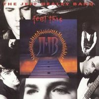 Jeff Healey Band — It Could All Get Blown Away