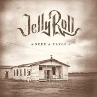 Jelly Roll — NEED A FAVOR
