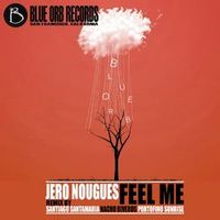 Jero Nougues — Feel Me