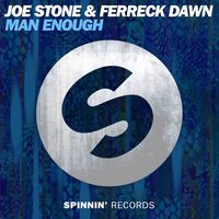 JOE STONE/FERRECK DAWN — Man Enough