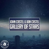 John Castel Xan Castel — Gallery Of Stars (Original Mix)