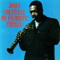 John Coltrane — My Favourite Things