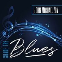 John Michael Zov — Baby Blues