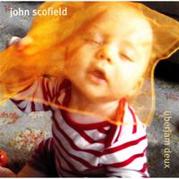 John Scofield — Just Don't Want To Be Lonely
