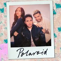 Jonas Blue, Liam Payne & Lennon Stella — Polaroid