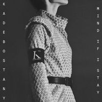Kadebostany — Mind If I Stay (Astero_Remix)
