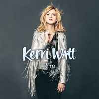 KERRI WATT — You (Oliver Nelson Remix)