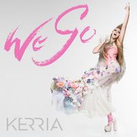 Kerria — We Go