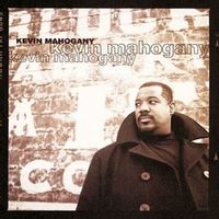 Kevin Mahogany — Still Swingin'