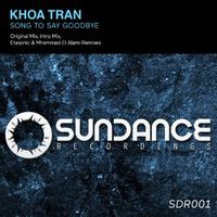 Khoa Tran — Song to Say Goodbye (Etasonic Remix)