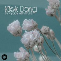 Kick Bong — Step by Step