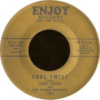 King Curtis — Soul Twist