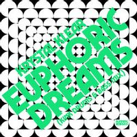 KRYSTAL KLEAR — Euphoric Dreams