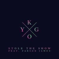 Kygo ft. Parson James — Stole The Show