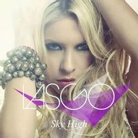 Lasgo — Sky High (Radio Edit)