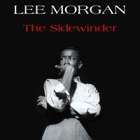 Lee Morgan — The Sidewinder