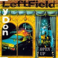 Leftfield — Open Up