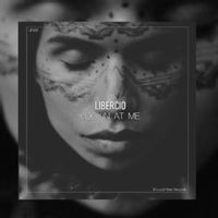 Libercio — Look At Me