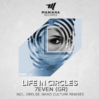7Even — Life In Circles (Nikko Culture Remix) (Magnit edition)
