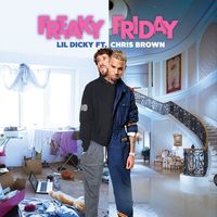 Lil Dicky — Freaky Friday (feat. Chris Brown)