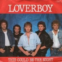 Loverboy — This Could Be the Night