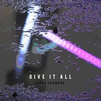 LUCAS CHAMBON — Give It All