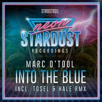 Marc O'Tool — Into the Blue (Tosel & Hale Remix)