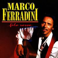 Marco Ferradini — C'era Una Volta L'america
