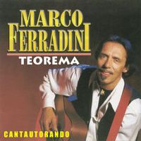 Marco Ferradini — Teorema