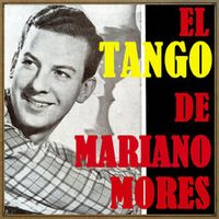 Mariano Mores — Tanguera