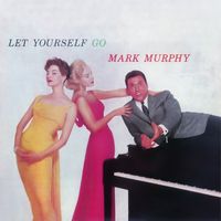 Mark Murphy — I Got Rhythm