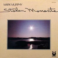 Mark Murphy — Stolen Moments