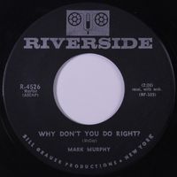 Mark Murphy — Why Don't You Do Right?