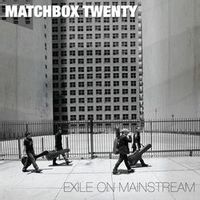 Matchbox Twenty — These Hard Times