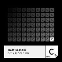 Matt Sassari — Put A Record On (Extended Mix)