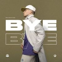 Max Beatstone — Bye Bye