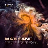 Max Fane — Supernova
