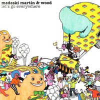 Medeski Martin And Wood — Where's The Music