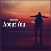 Memo Pro — About You (Original Mix)