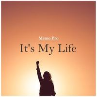 Memo Pro — It's My Life