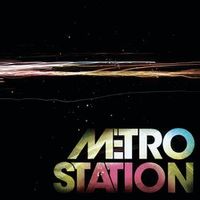 Metro Station — Shake It