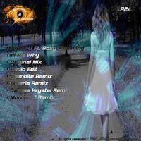 Michael-Li feat. Roxy Charming — Tell Me Why (Original Mix)