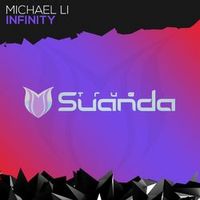 Michael Li — Infinity (Extended Mix)