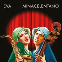 Minacelentano — Eva