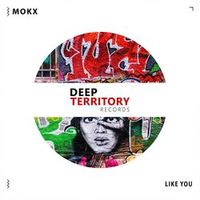 MOKX — Like You (Nowakowski Remix)