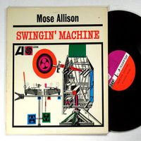 Mose Allison — Swingin' Machine