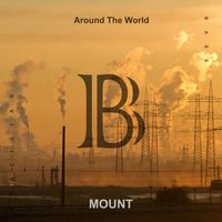 Mount — Around The World