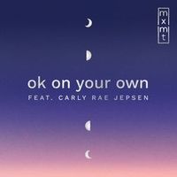 mxmtoon — Ok On Your Own