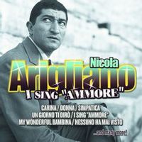 Nicola Arigliano — I Sing Ammore